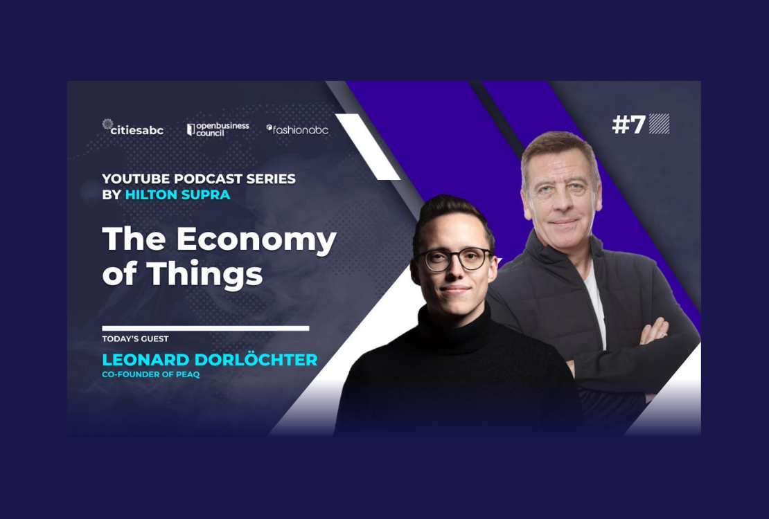 Transforming Businesses Digitally Across All Sectors: Leonard Dorlöchter, Chief Product Officer Of Peaq, In Talks With Hilton Supra, Vice Chairman Of Ztudium, In The Latest Episode Of Citiesabc YouTube Podcast Series