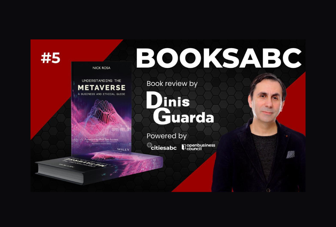 The Ethical And Business Aspects Of The Metaverse: 'Understanding The Metaverse' Reviewed By Dinis Guarda In BooksABC